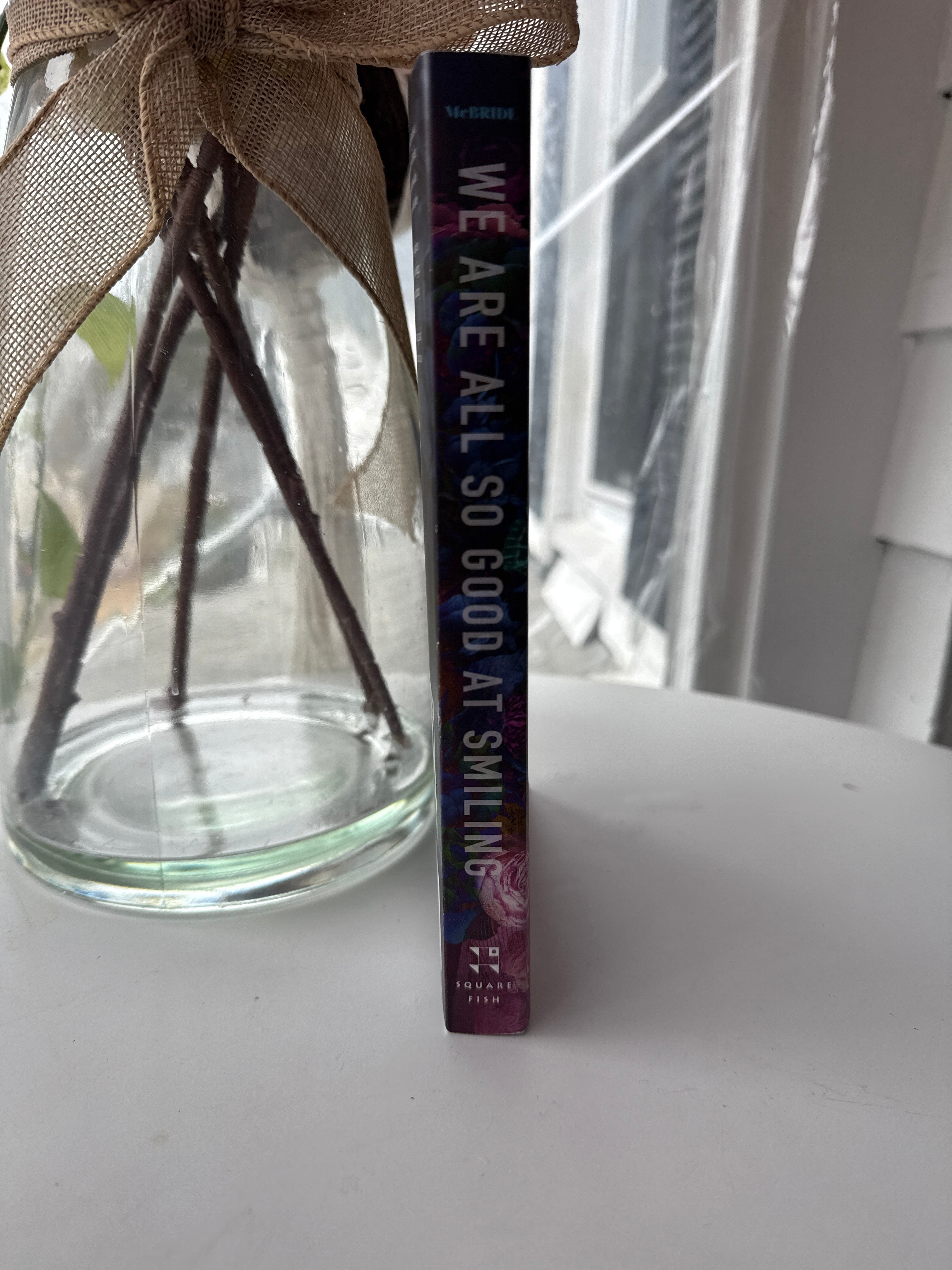 We Are All So Good At Smiling by Amber McBride